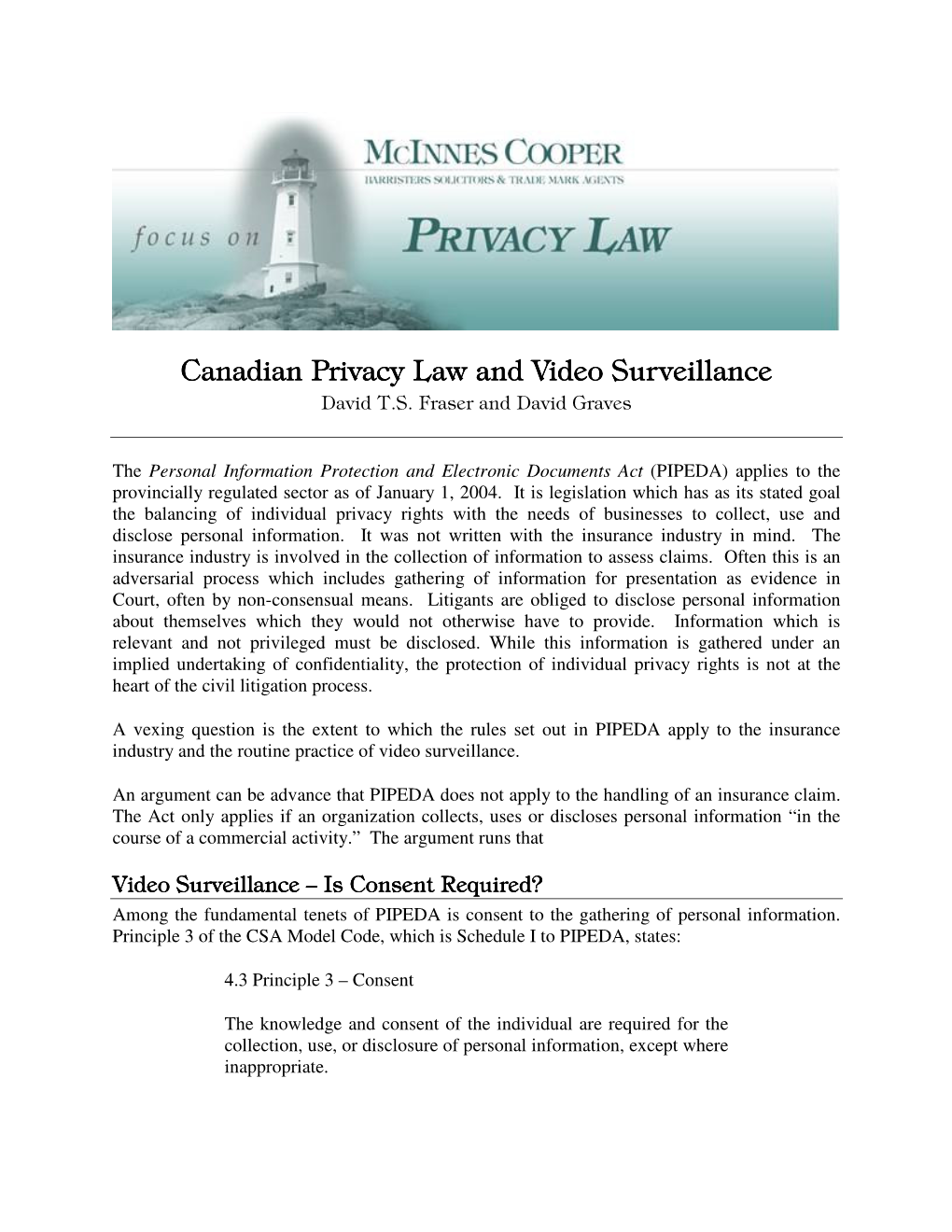 Canadian Privacy Law and Video Surveillance Canadian Privacy Law and Video Surveillance