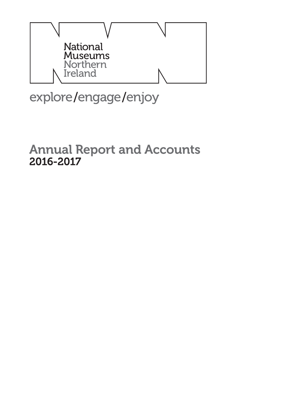 2016-17 NMNI Annual Report and Accounts