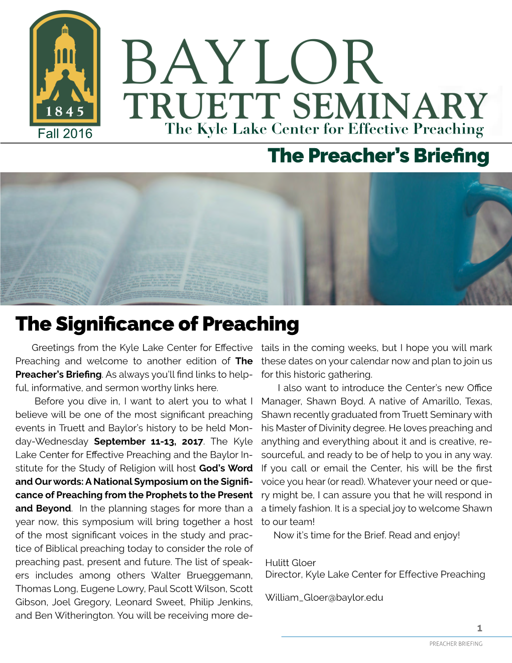 The Preacher's Briefing the Significance of Preaching
