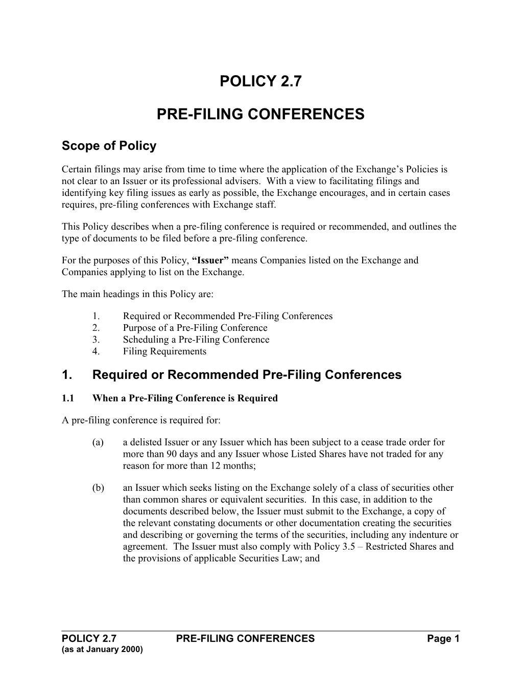 Policy XX PRE-FILING CONFERENCES