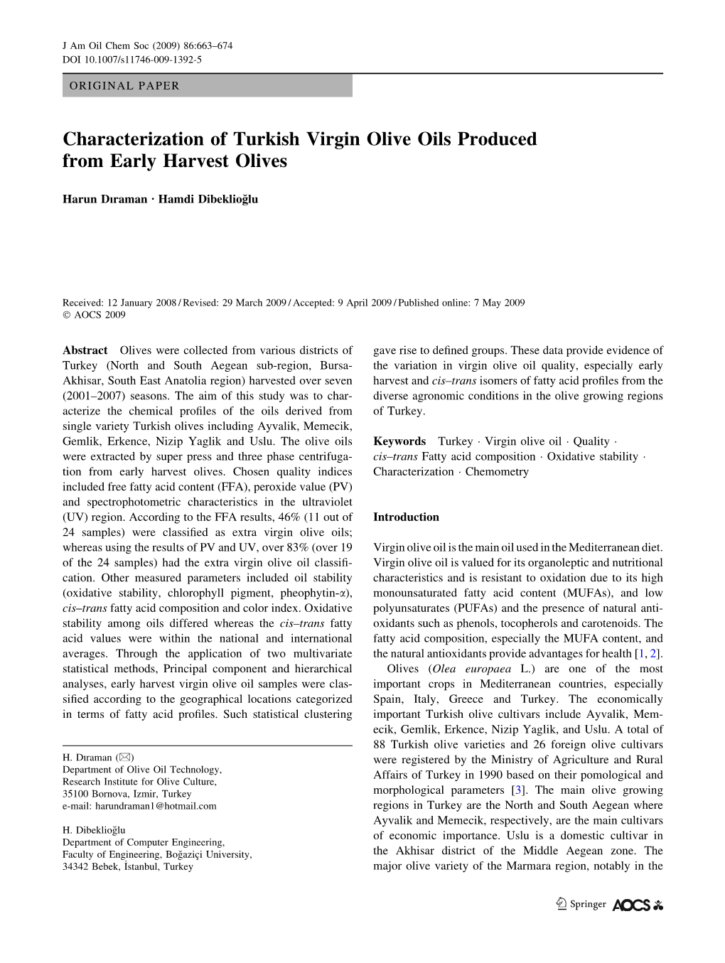 Characterization of Turkish Virgin Olive Oils Produced from Early Harvest Olives