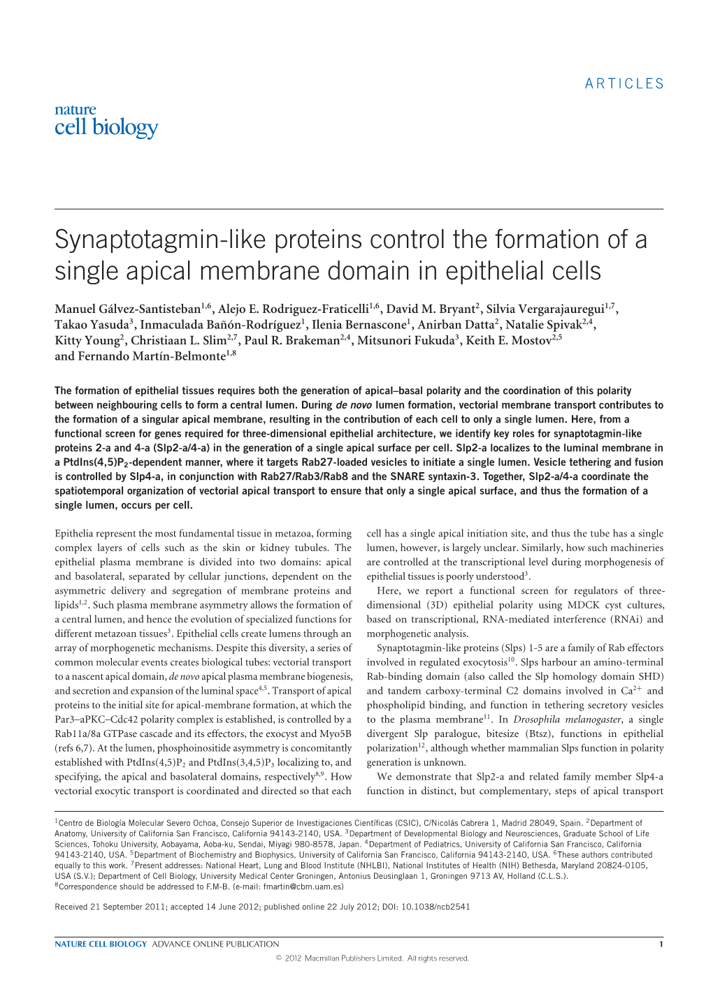 Synaptotagmin-Like Proteins Control the Formation of a Single Apical Membrane Domain in Epithelial Cells