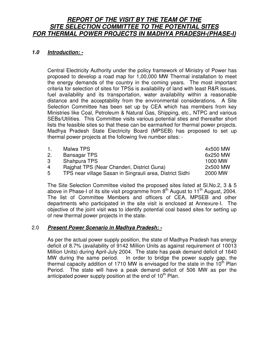 Report of Site Visits by Site Selection Team