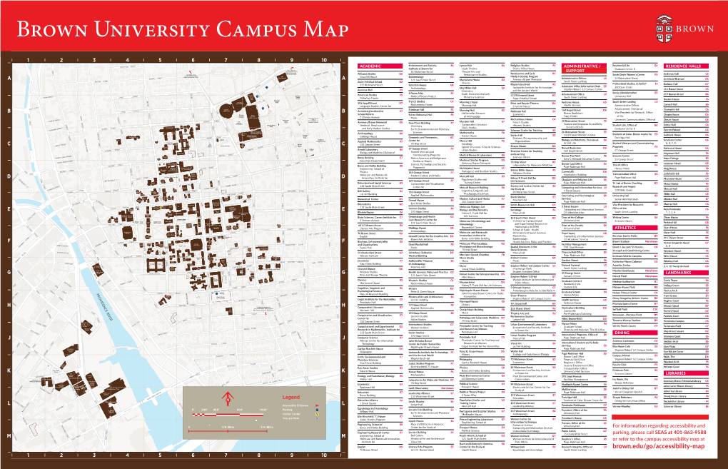 Brown.Edu/Go/Accessibility-Map 70 Brown Street 68 1/2 Brown Street Lippitt House Egyptology and Assyriology South Street Landing 1 2 3 4 5 6 7 8 9 10