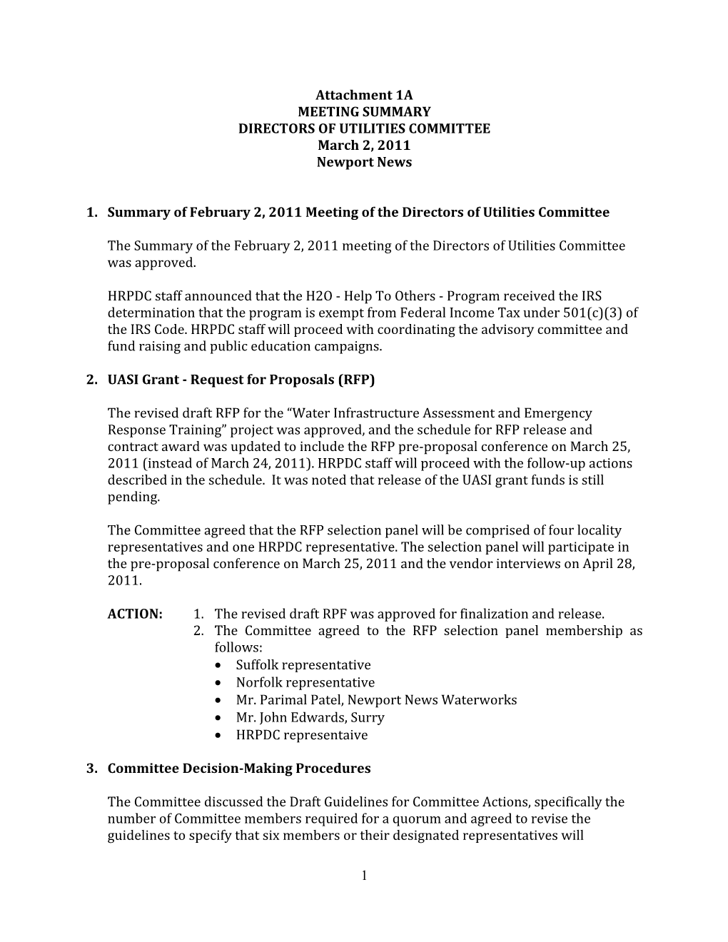 Attachment 1A MEETING SUMMARY DIRECTORS of UTILITIES COMMITTEE March 2, 2011 Newport News
