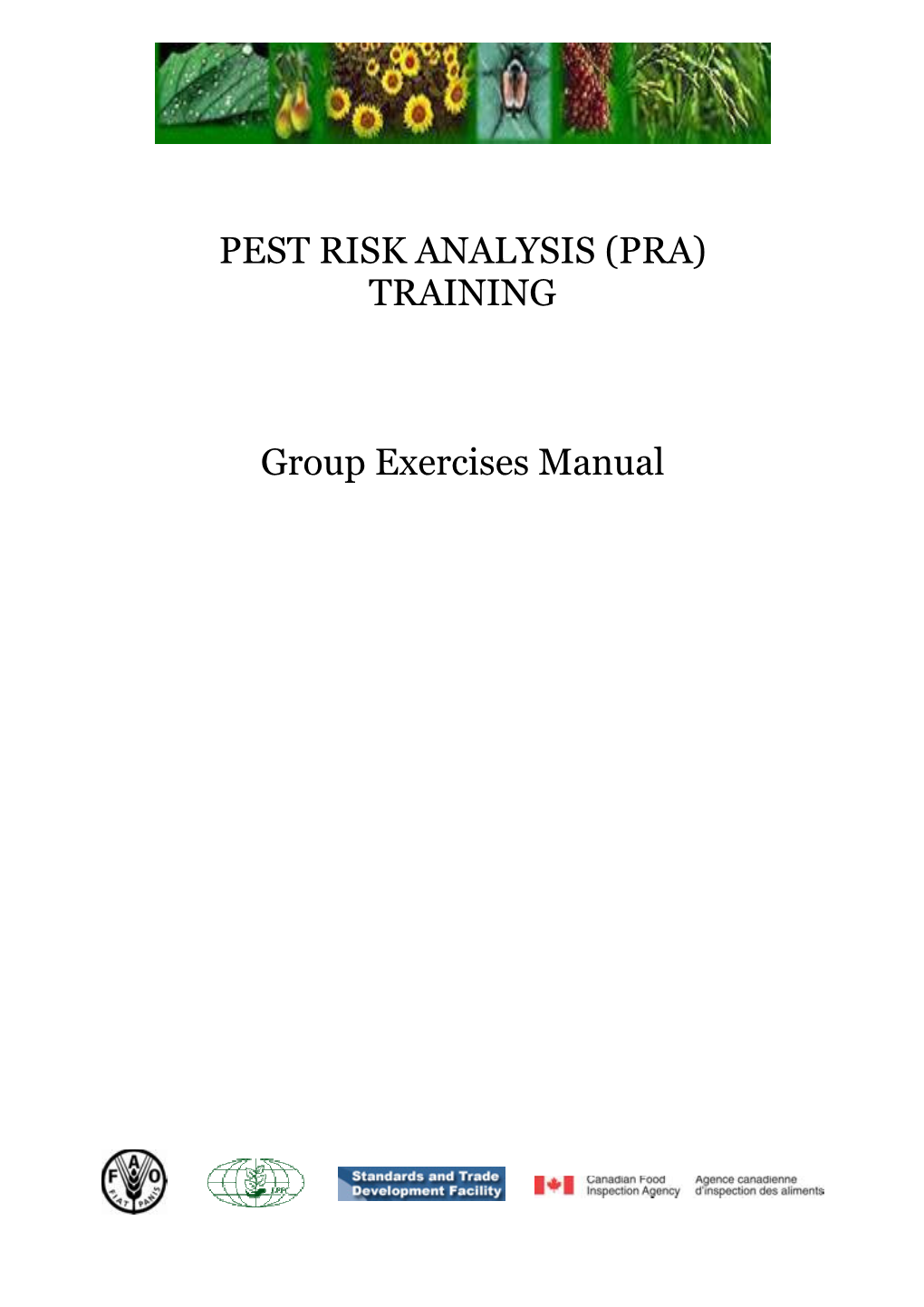 Pest Risk Analysis (Pra) Training