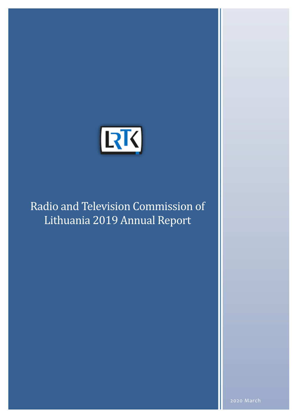 Radio and Television Commission of Lithuania 2019 Annual Report
