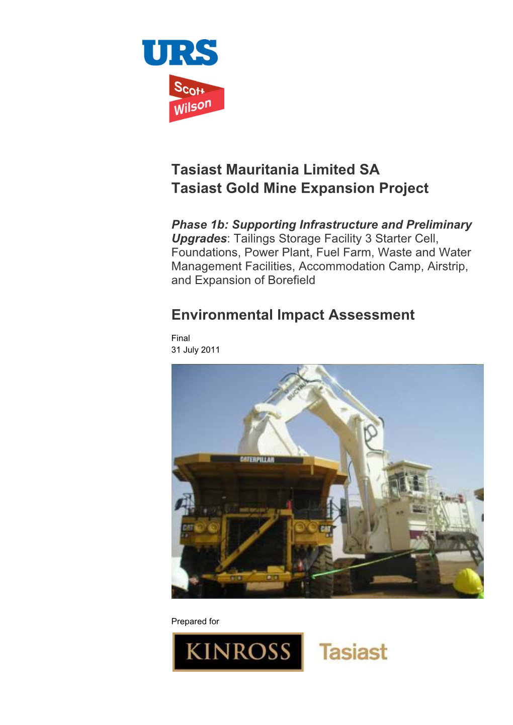 Tasiast Mauritania Limited SA Tasiast Gold Mine Expansion Project Environmental Impact Assessment