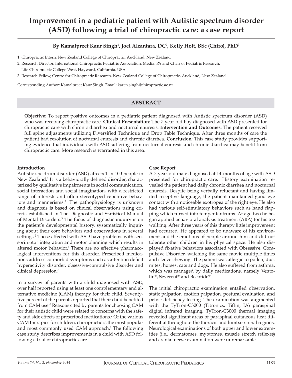 Improvement in a Pediatric Patient with Autistic Spectrum Disorder (ASD) Following a Trial of Chiropractic Care: a Case Report