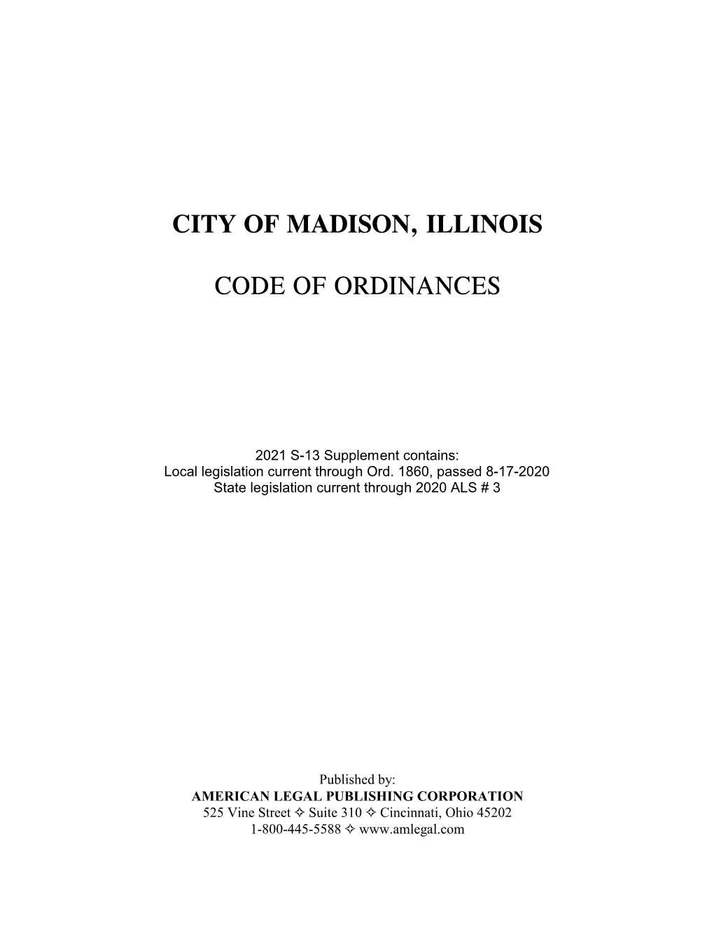 City of Madison, Illinois Code of Ordinances.