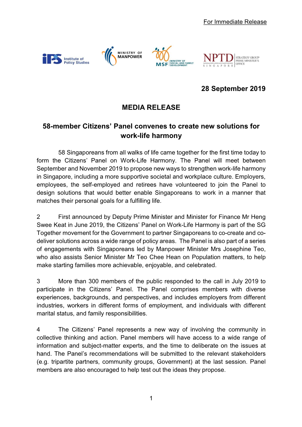 28 September 2019 MEDIA RELEASE 58-Member Citizens' Panel Convenes to Create New Solutions for Work-Life Harmony