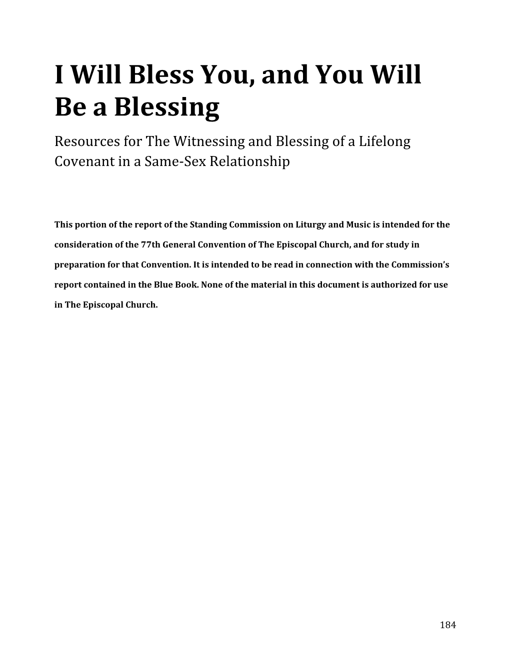 I Will Bless You, and You Will Be a Blessing Resources for the Witnessing and Blessing of a Lifelong Covenant in a Same-Sex Relationship