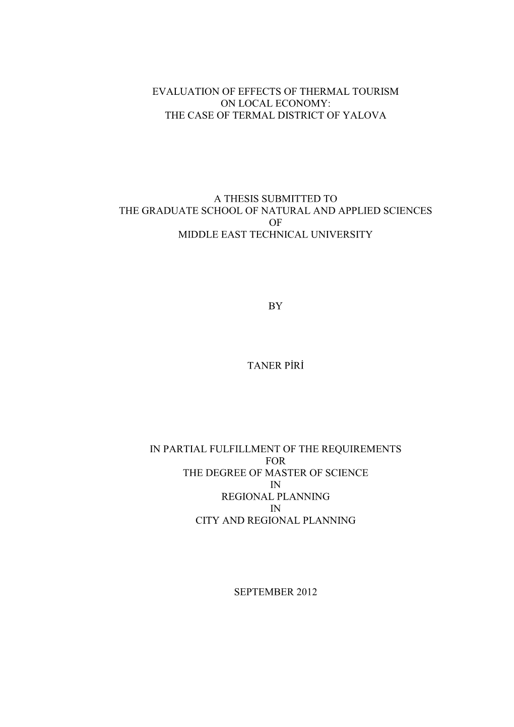 Evaluation of Effects of Thermal Tourism on Local Economy: the Case of Termal District of Yalova