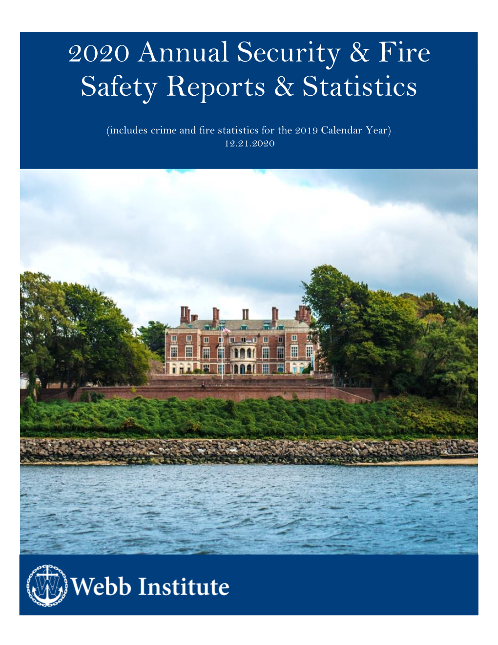 2020 Annual Security & Fire Safety Reports & Statistics