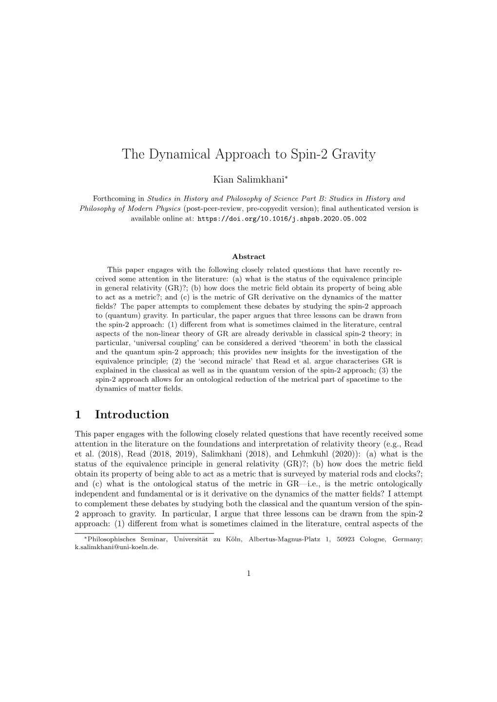 The Dynamical Approach to Spin-2 Gravity