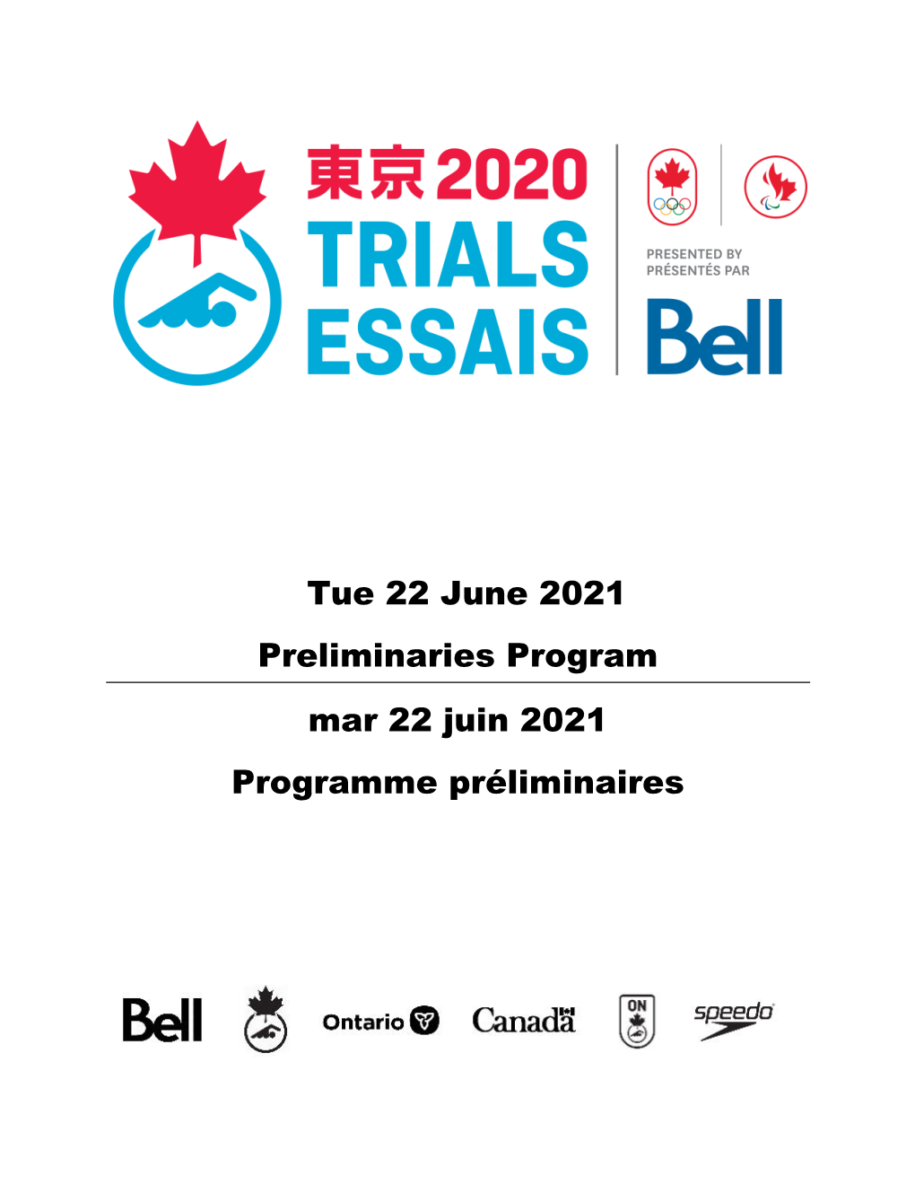 Tue 22 June 2021 Preliminaries Program Mar 22 Juin 2021 Programme Préliminaires