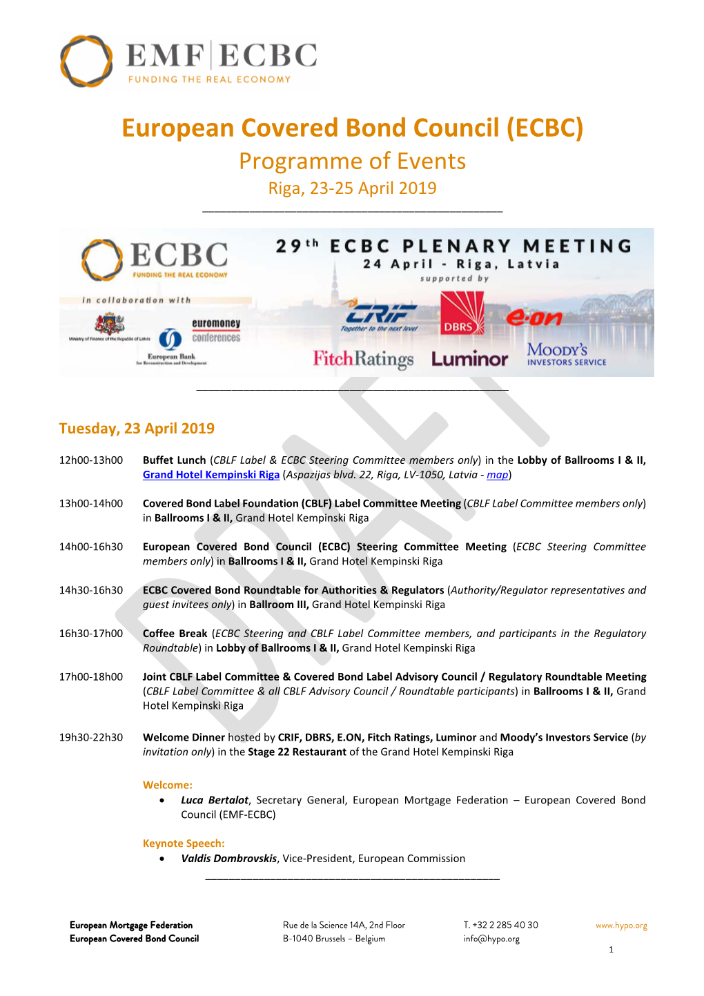 European Covered Bond Council (ECBC) Programme of Events Riga, 23-25 April 2019 ______