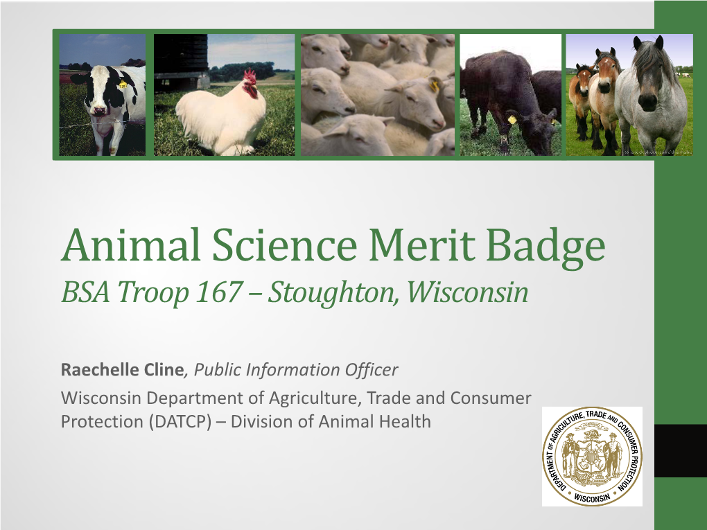 Animal Science Merit Badge BSA Troop 167 – Stoughton, Wisconsin