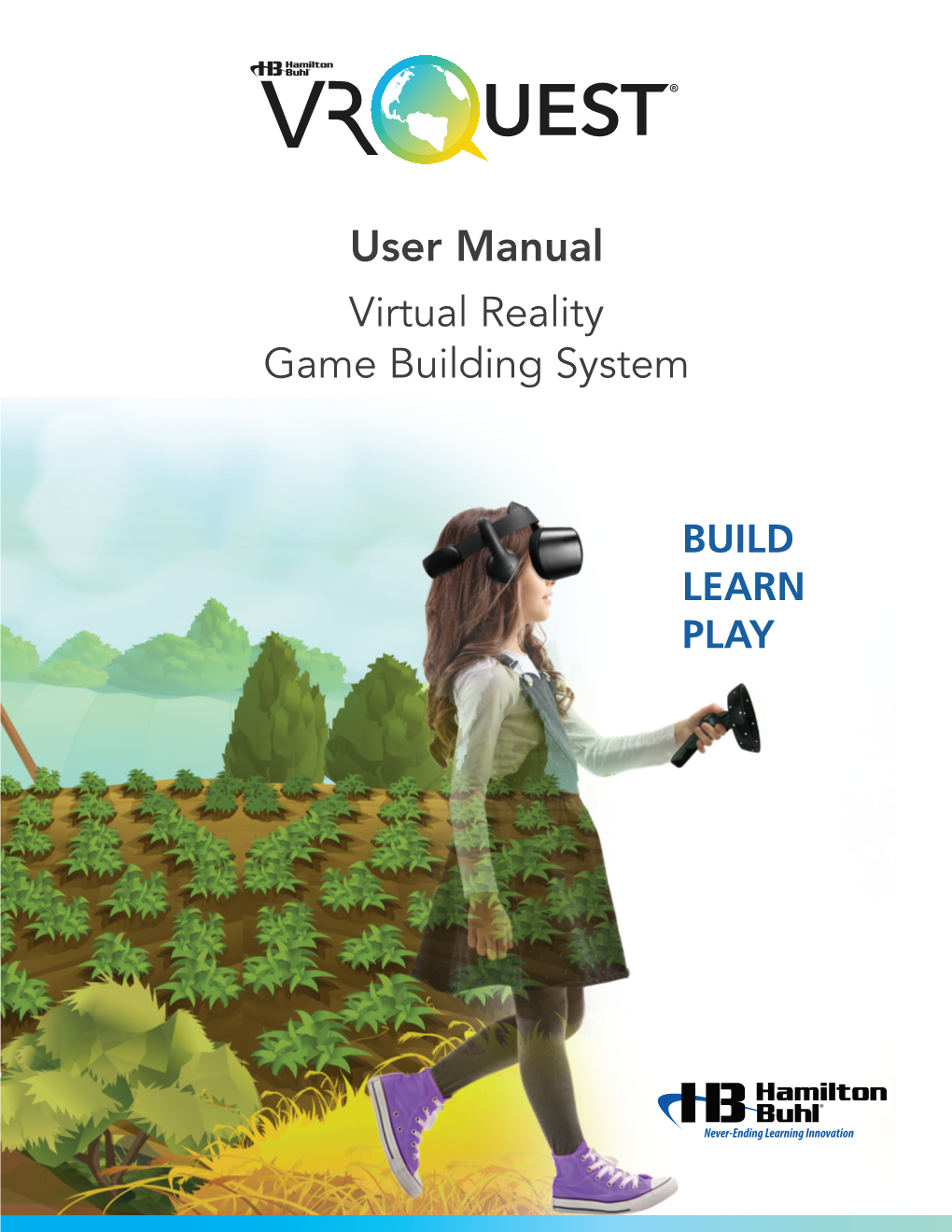 User Manual Virtual Reality Game Building System