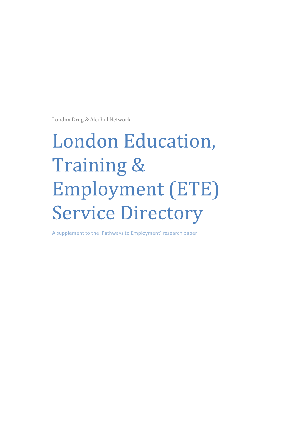 London Education, Training & Employment (ETE) Service Directory