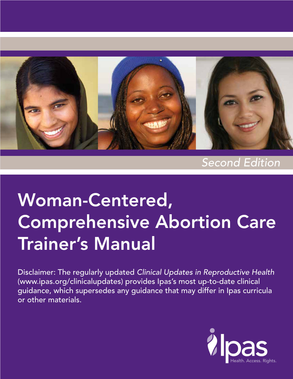 Woman-Centered, Comprehensive Abortion Care Trainer's Manual