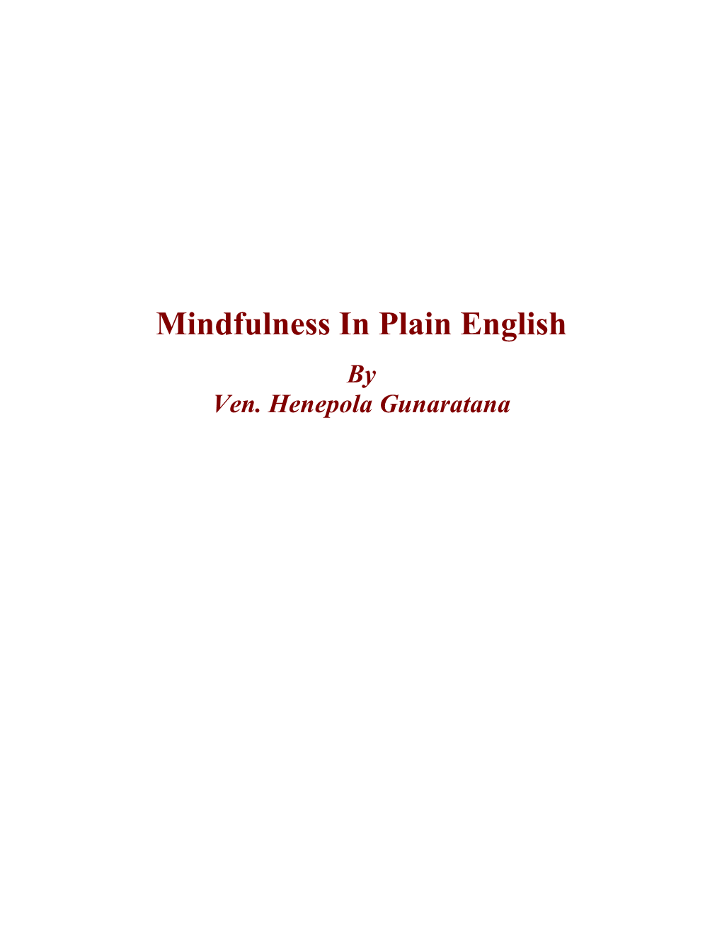 Mindfulness in Plain English by Ven