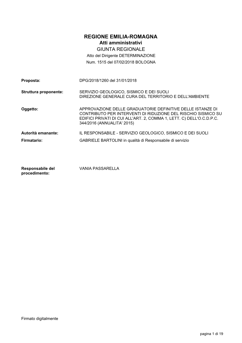 REGIONE EMILIA-ROMAGNA Atti Amministrativi GIUNTA REGIONALE Atto Del Dirigente DETERMINAZIONE Num