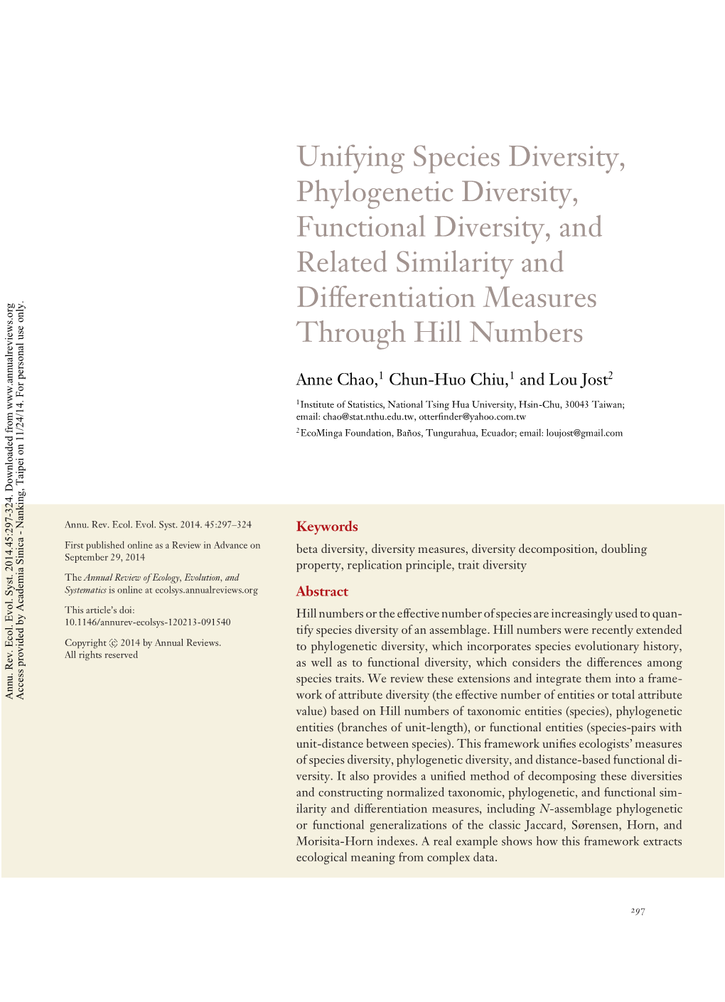 Unifying Species Diversity, Phylogenetic Diversity, Functional Diversity and Related Similarity/Differentiation Measures Through Hill Numbers Chao, Chiu, and Jost