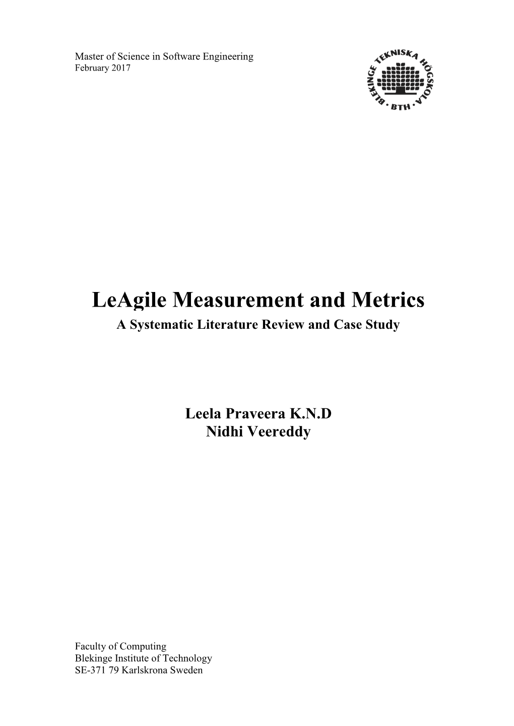 Leagile Measurement and Metrics a Systematic Literature Review and Case Study