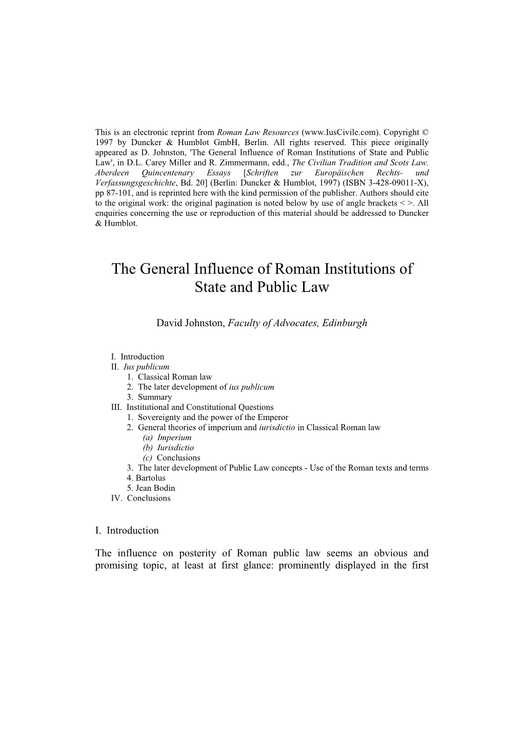 The General Influence of Roman Institutions of State and Public Law', in D.L