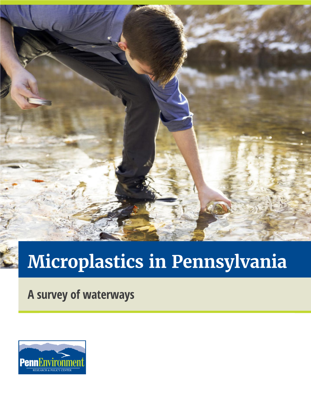 Microplastics in Pennsylvania: a Survey of Waterways