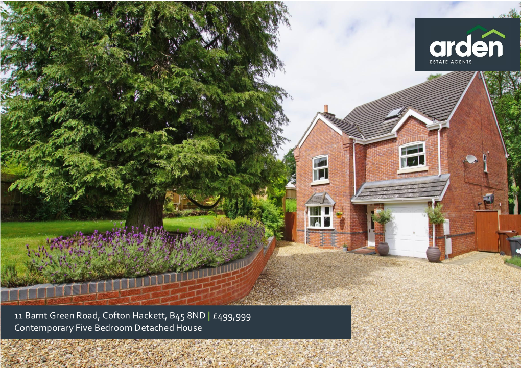 11 Barnt Green Road, Cofton Hackett, B45 8ND | £499,999 Contemporary Five Bedroom Detached House