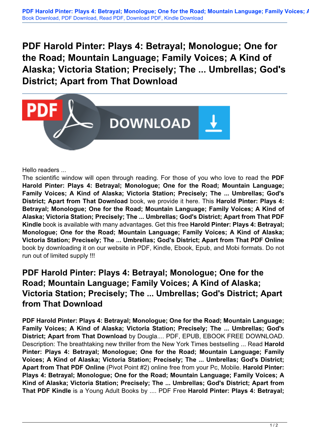 PDF Harold Pinter: Plays 4: Betrayal; Monologue; One for the Road; Mountain Language; Family Voices; a Kind of Alaska; Victoria Station; Precisely; the