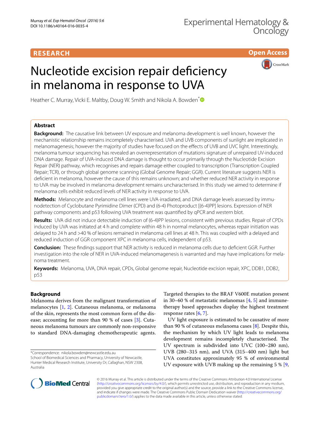 Nucleotide Excision Repair Deficiency in Melanoma in Response to UVA Heather C