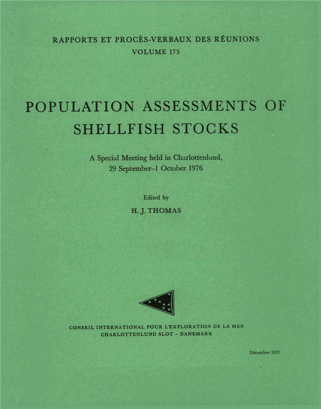 Population Assessments Of; Shellfish Stocks