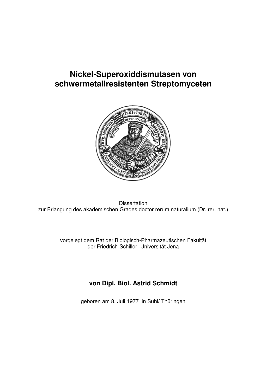 Nickel-Superoxiddismutasen Von Schwermetallresistenten Streptomyceten