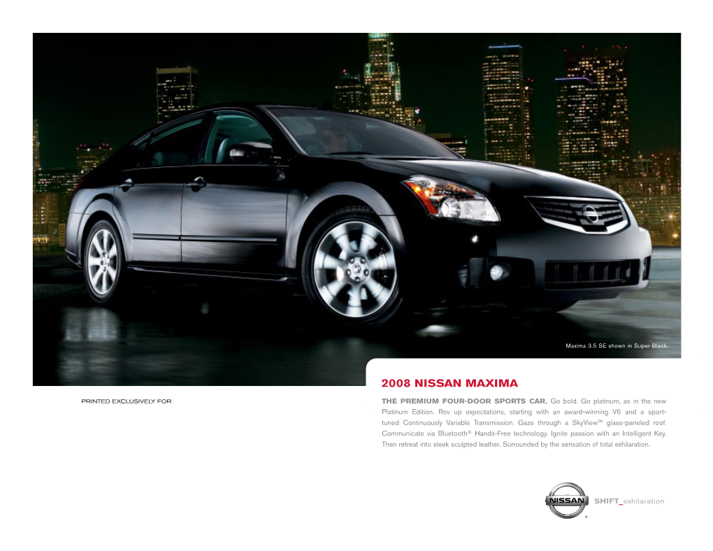2008 Nissan Maxima Printed Exclusively for the Premium Four-Door Sports Car