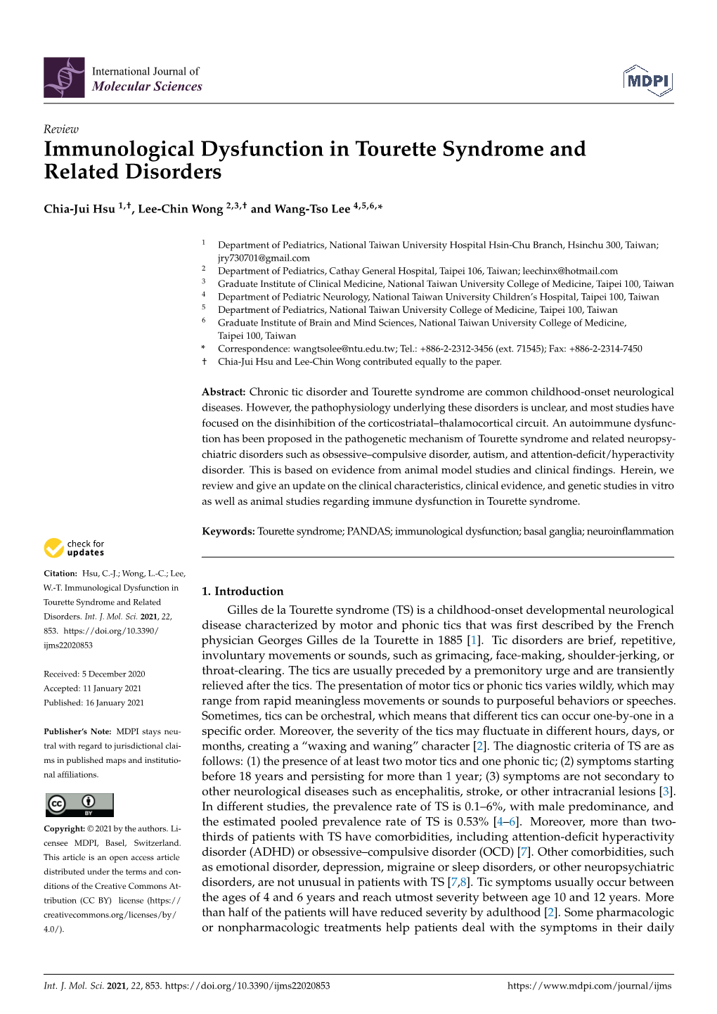 Immunological Dysfunction in Tourette Syndrome and Related Disorders