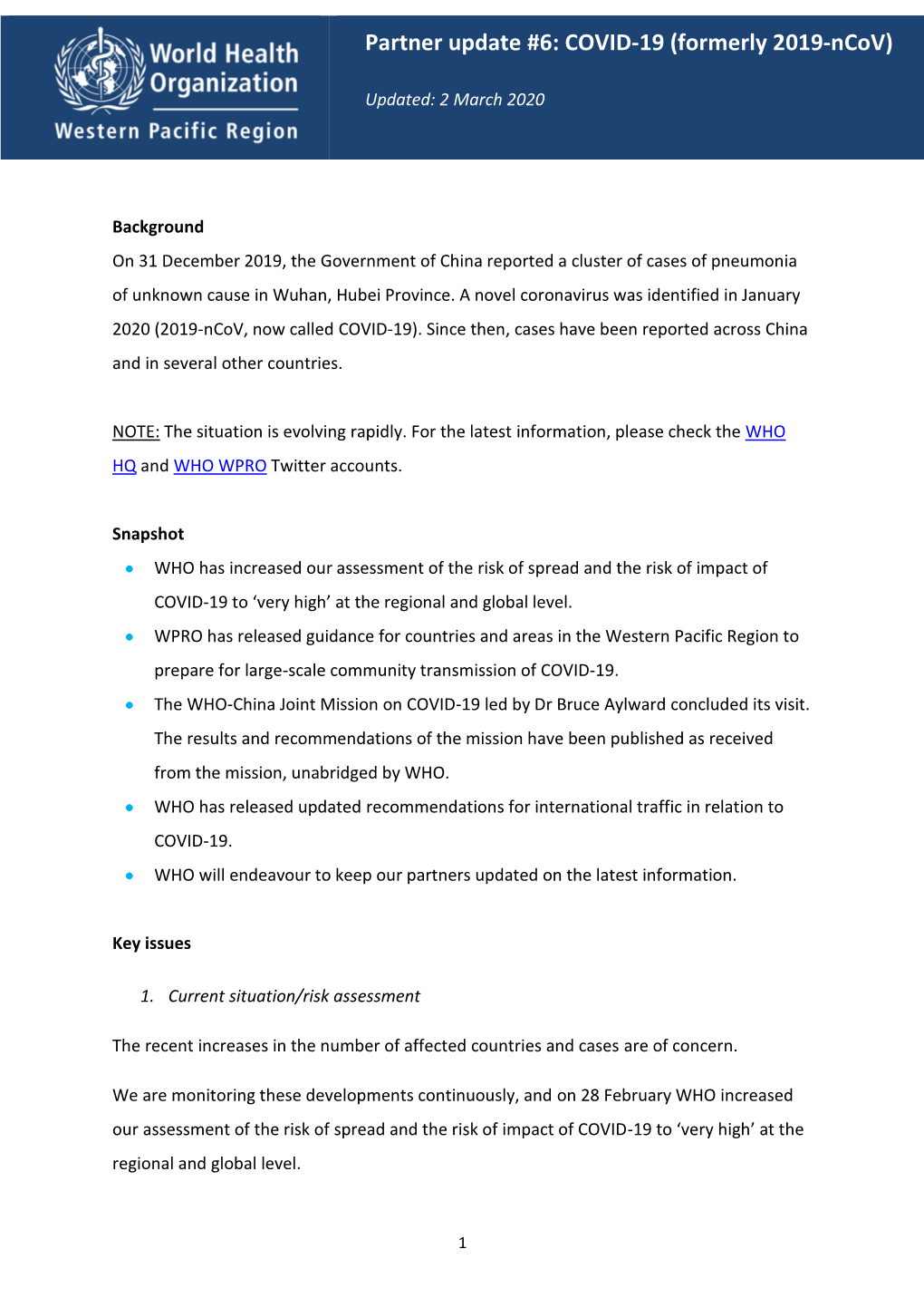 Partner Update #6: COVID-19 (Formerly 2019-Ncov)