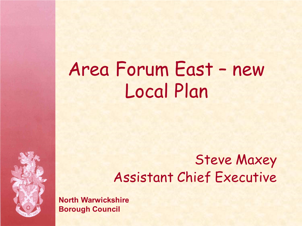 Area Forum East – New Local Plan