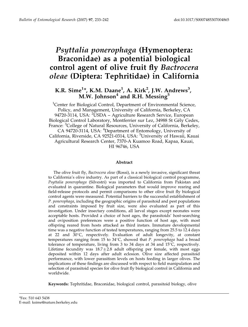 Psyttalia Ponerophaga (Hymenoptera: Braconidae) As a Potential Biological Control Agent of Olive Fruit Fly Bactrocera Oleae (Dip