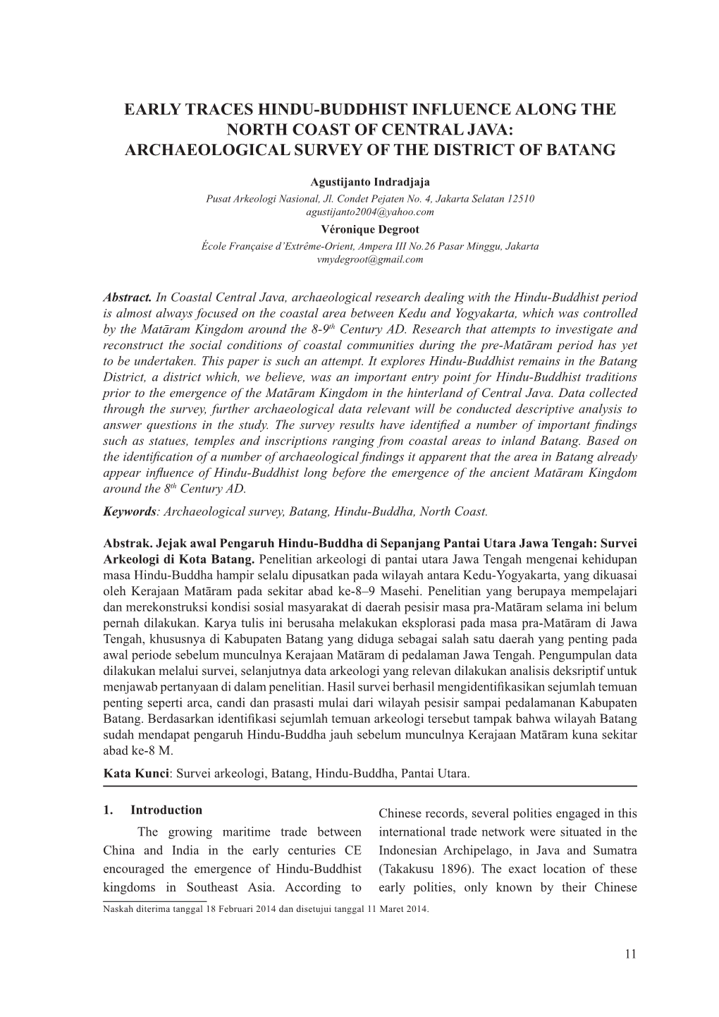 Early Traces Hindu-Buddhist Influence Along the North Coast of Central Java: Archaeological Survey of the District of Batang