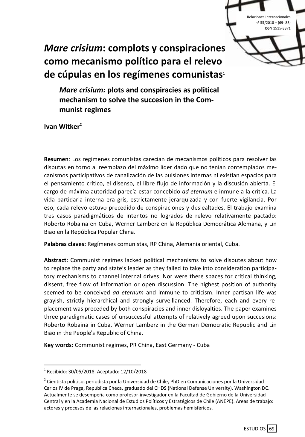 Complots Y Conspiraciones Como Mecanismo Político Para El Relevo