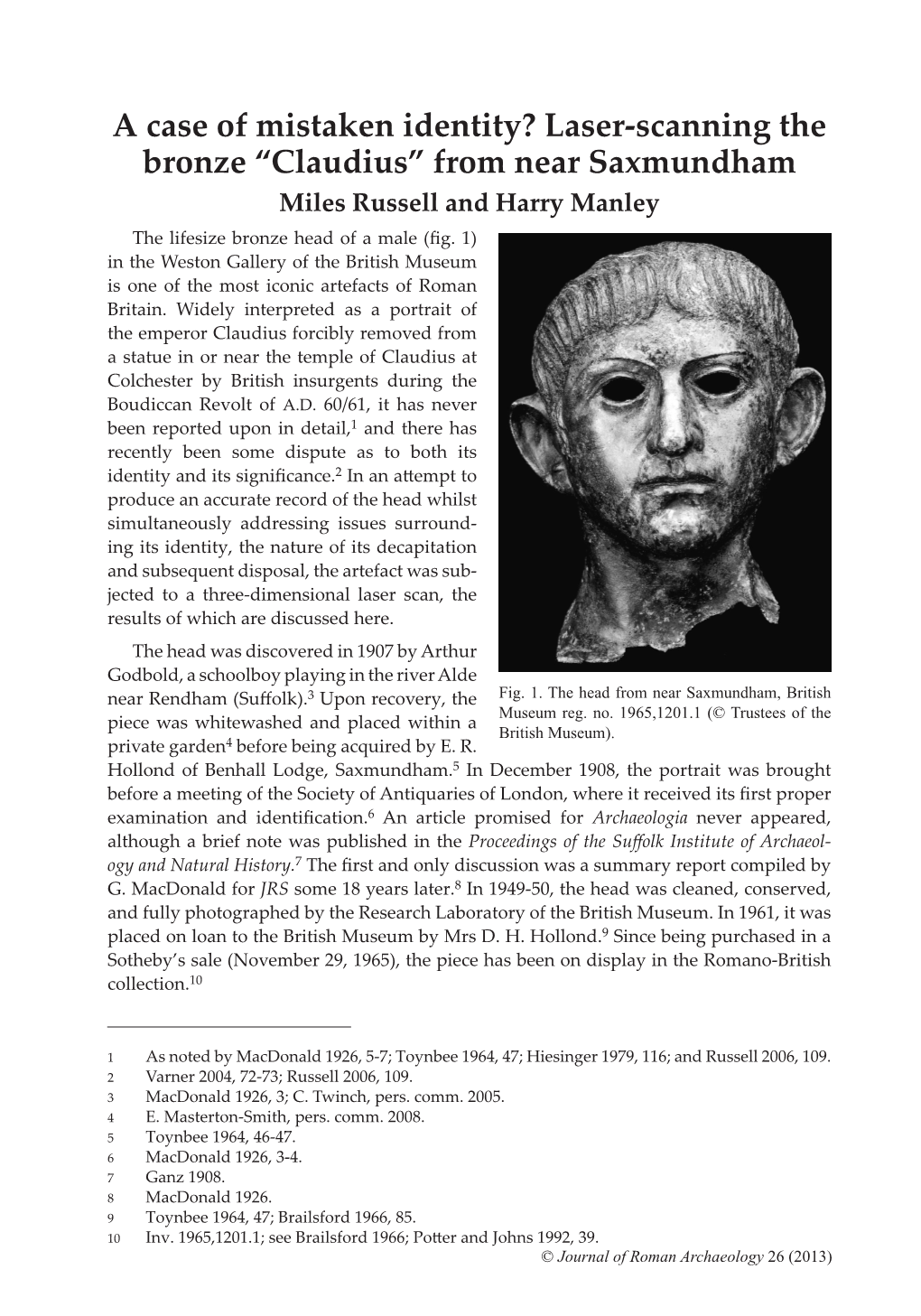 Laser-Scanning the Bronze “Claudius” from Near Saxmundham Miles Russell and Harry Manley the Lifesize Bronze Head of a Male (Fig