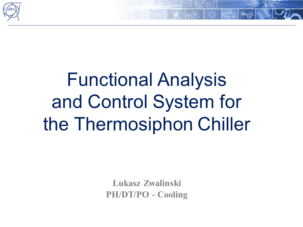 Functional Analysis and Control System for the Thermosiphon Chiller