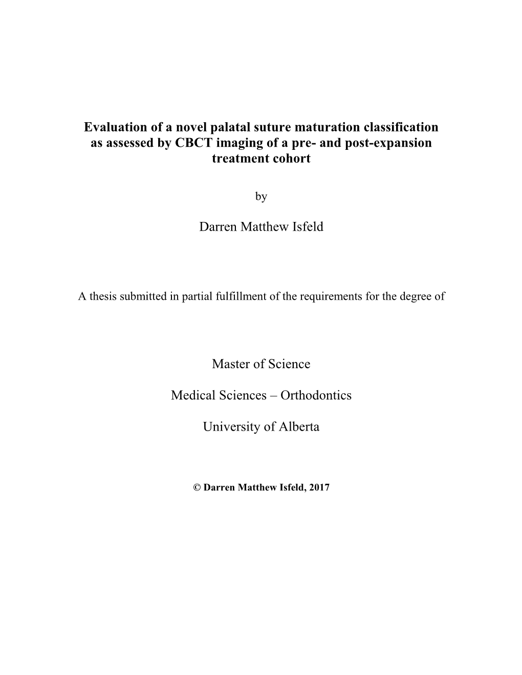 Evaluation of a Novel Palatal Suture Maturation Classification As Assessed by CBCT Imaging of a Pre- and Post-Expansion Treatment Cohort