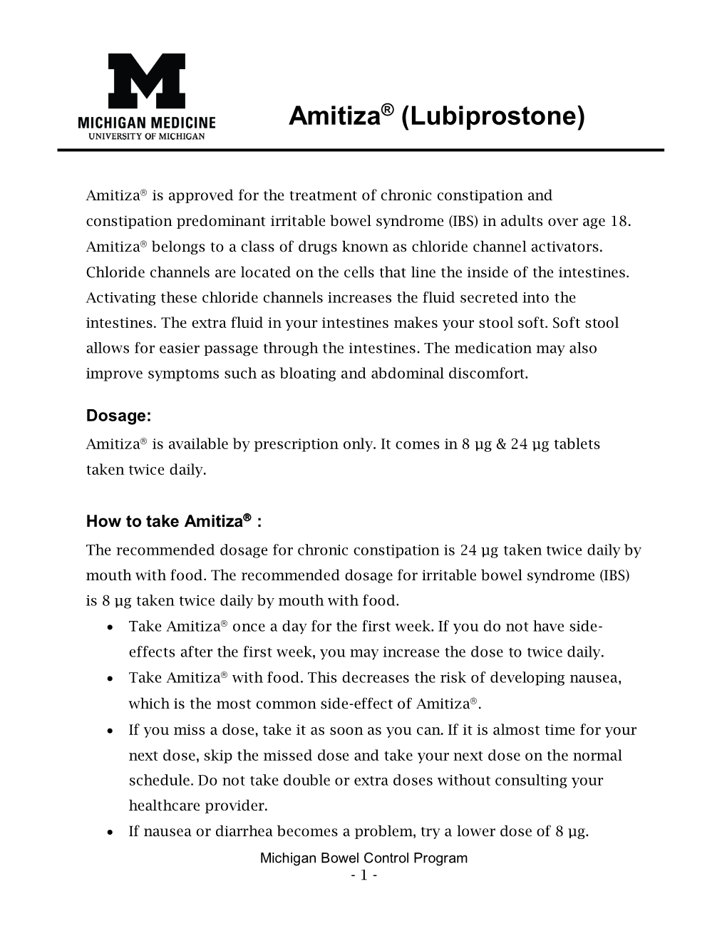 Amitiza® (Lubiprostone)