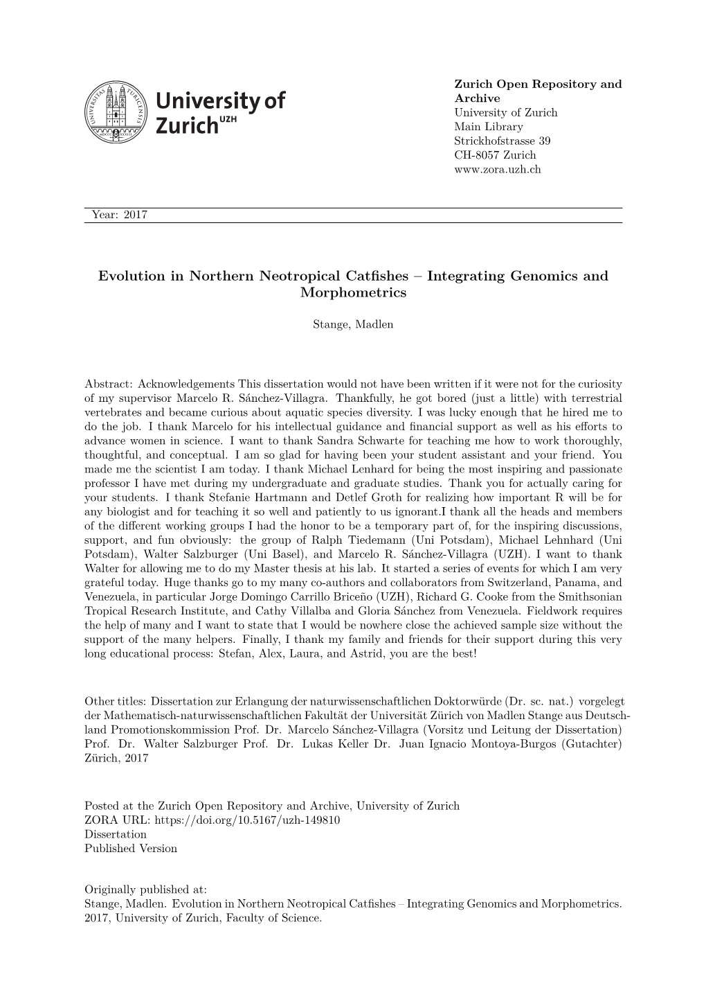 Evolution in Northern Neotropical Catfishes – Integrating Genomics and Morphometrics