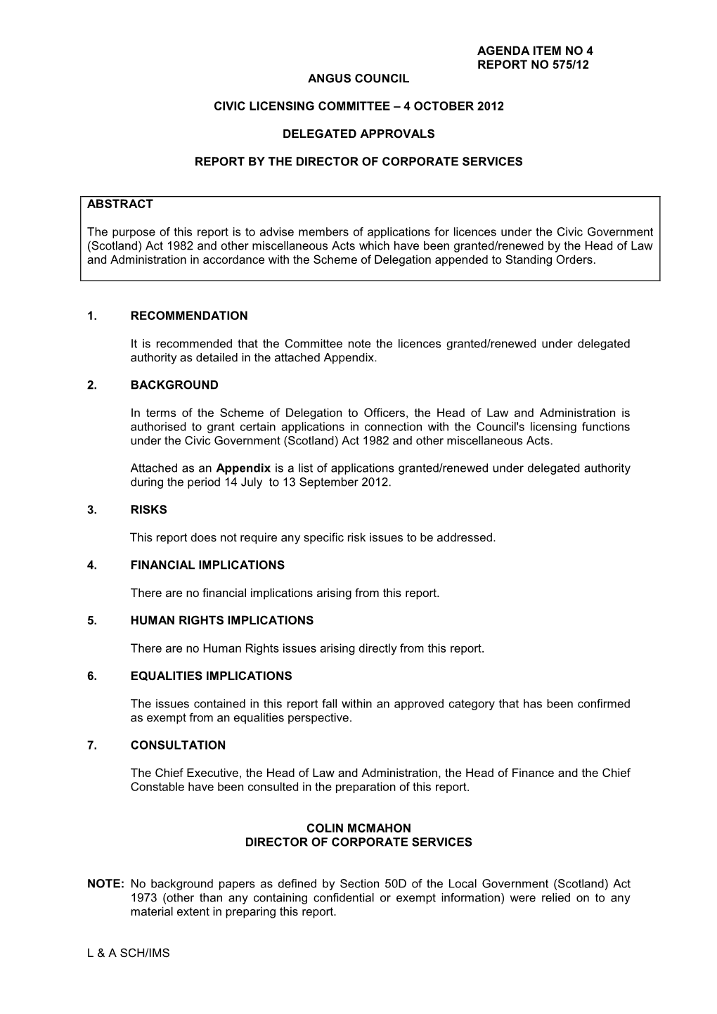 Agenda Item No 4 Report No 575/12 Angus Council