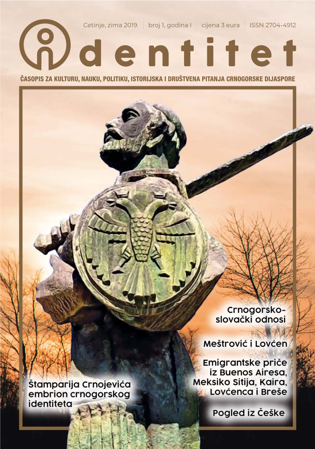 Časopis Za Kulturu, Nauku, Politiku, Istorijska I Društvena Pitanja Crnogorske Dijaspore